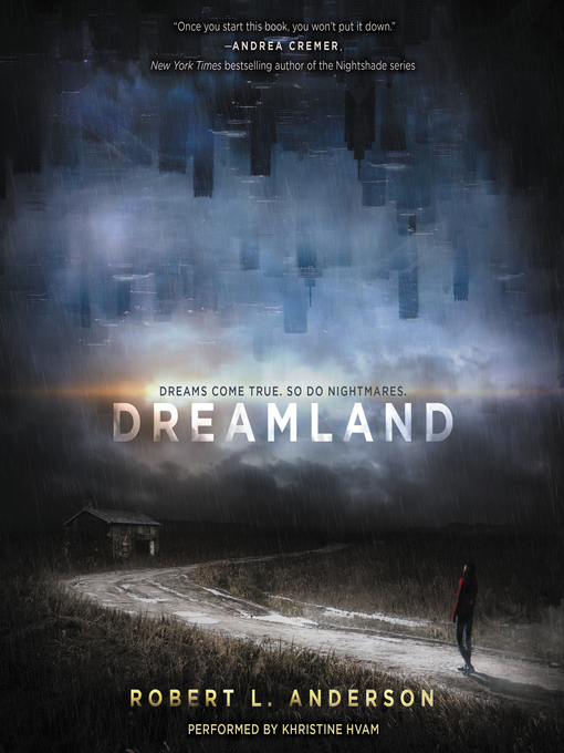 Title details for Dreamland by Robert L. Anderson - Wait list